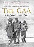 The GAA : county by county