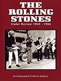The Rolling Stones: Under Review 1962-1966