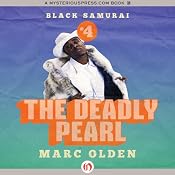 The Deadly Pearl: Black Samurai | Marc Olden