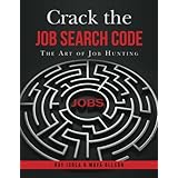 crack the job search code the art of job hunting