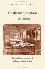Death Investigation in America