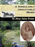 A Singularly Unsuitable Word
