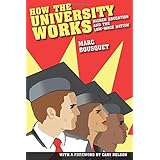how the university works higher education and the low wage nation cultural front