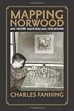 Mapping Norwood: An Irish-American Memoir