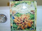 Quick & easy cooking : exciting ideas for delicious meals