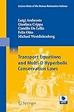Transport equations and multi-d hyperbolic conservation laws