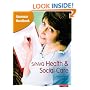 S/NVQ Assessor Handbook for Health and Social Care (Advanced Health and Social Care)