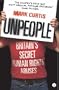 Unpeople: Britain's Secret Human Rights Abuses