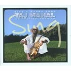 Sing a Happy Song: The Warner Bros. Recordings by  Taj Mahal 