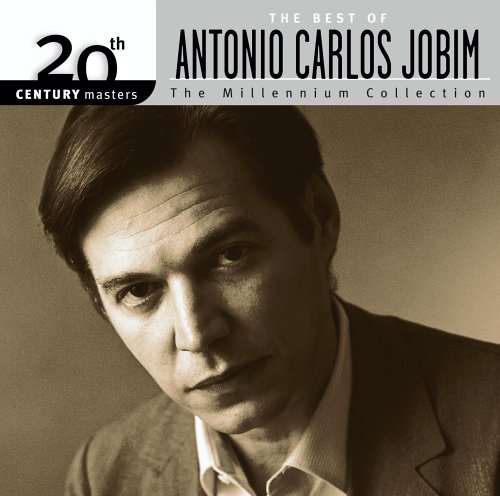 CD-Charts  Music : 20th Century Masters - The Millennium Collection: The Best of Antonio Carlos Jobim