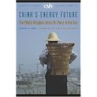 Click here to buy China's Energy Future: The Middle Kingdom Seeks Its Place in the Sun by  Robert E. Ebel.