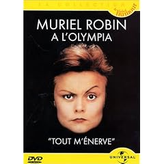 Muriel Robin : A l'Olympia, tout m'�nerve
