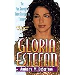 Gloria Estefan: The Pop Superstar from Tragedy to Triumph book cover