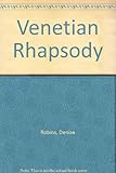 Venetian rhapsody