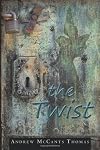 The Twist