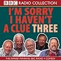 I'm Sorry I Haven't a Clue, Vol. 3 (Radio Collection)