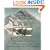 Last Climb: The Legendary Everest Expeditions of George Mallory