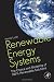 Renewable Energy Systems: The Choice and Modeling of 100% Renewable Solutions