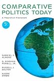 Comparative Politics Today: A Theoretical Framework (5th Edition) (MyPoliSciKit Series)