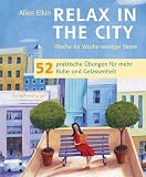 Relax in the City - Allen Elkin