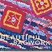 Beautiful Ragwork: Over 20 Hand-hooked Designs for Floors, Walls, Furniture and Accessories
