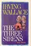 The Three Sirens: A novel