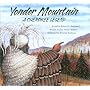 Yonder Mountain: A Cherokee Legend (Aesop Accolades (Awards))