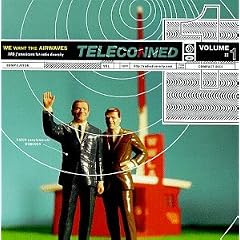 Teleconned 1: We Want the Airwaves