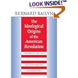 The Ideological Origins of the American Revolution by Bernard Bailyn