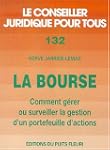 La bourse. comment gerer et surveille...
