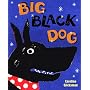 Big Black Dog