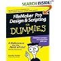 FileMaker Pro Design & Scripting For Dummies (For Dummies (Computer/Tech))