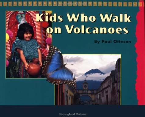 City Travel Guides Discounted  Books : Kids Who Walk on Volcanoes