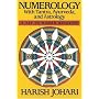 Numerology: With Tantra, Ayurveda, and Astrology