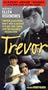 Trevor [VHS]