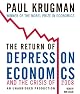 The Return of Depression Economics and the Crisis of 2008