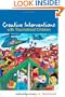 Creative Interventions with Traumatized Children