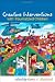 Creative Interventions with Traumatized Children Image of Creative Interventions with Traumatized Children