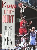 Kings of the Court: Legends of the N.B.A