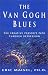 Search : The Van Gogh Blues