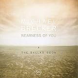 Nearness Of You: The Ballad Book