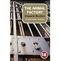 The Animal Factory (No Exit Press 18 Years Classic)