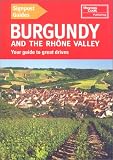 bookshop maps Burgundy and the Rhone Valley (Signpost Guide Burgundy & the Rhone Valley: Your Guide to Great Drives) because we all love reading blogs about living in France bookshop maps Burgundy and the Rhone Valley (Signpost Guide Burgundy & the Rhone Valley: Your Guide to Great Drives) because we all love reading blogs about life in France