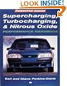 Supercharging, Turbocharging and Nitrous Oxide Performance Handbook (Motorbooks International Powerpro Series)