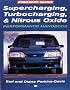 Supercharging, Turbocharging and Nitrous Oxide Performance (Motorbooks Workshop)
