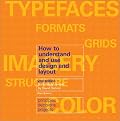 How to Understand and Use Design and Layout