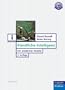 K�nstliche Intelligenz: Ein moderner Ansatz (Pearson Studium - IT)