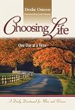 Choosing Life: One Day at a Time