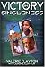 Victory in Singleness: A Strategy for Emotional Peace