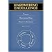 Hardwiring Excellence: Purpose, Worthwhile Work, Making a Difference